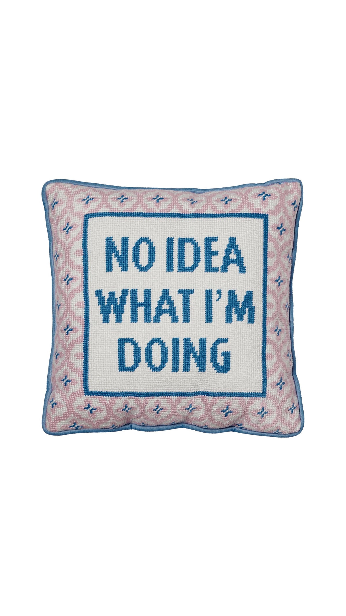 No Idea What I'm Doing Embroidered Pillow - The BLVD