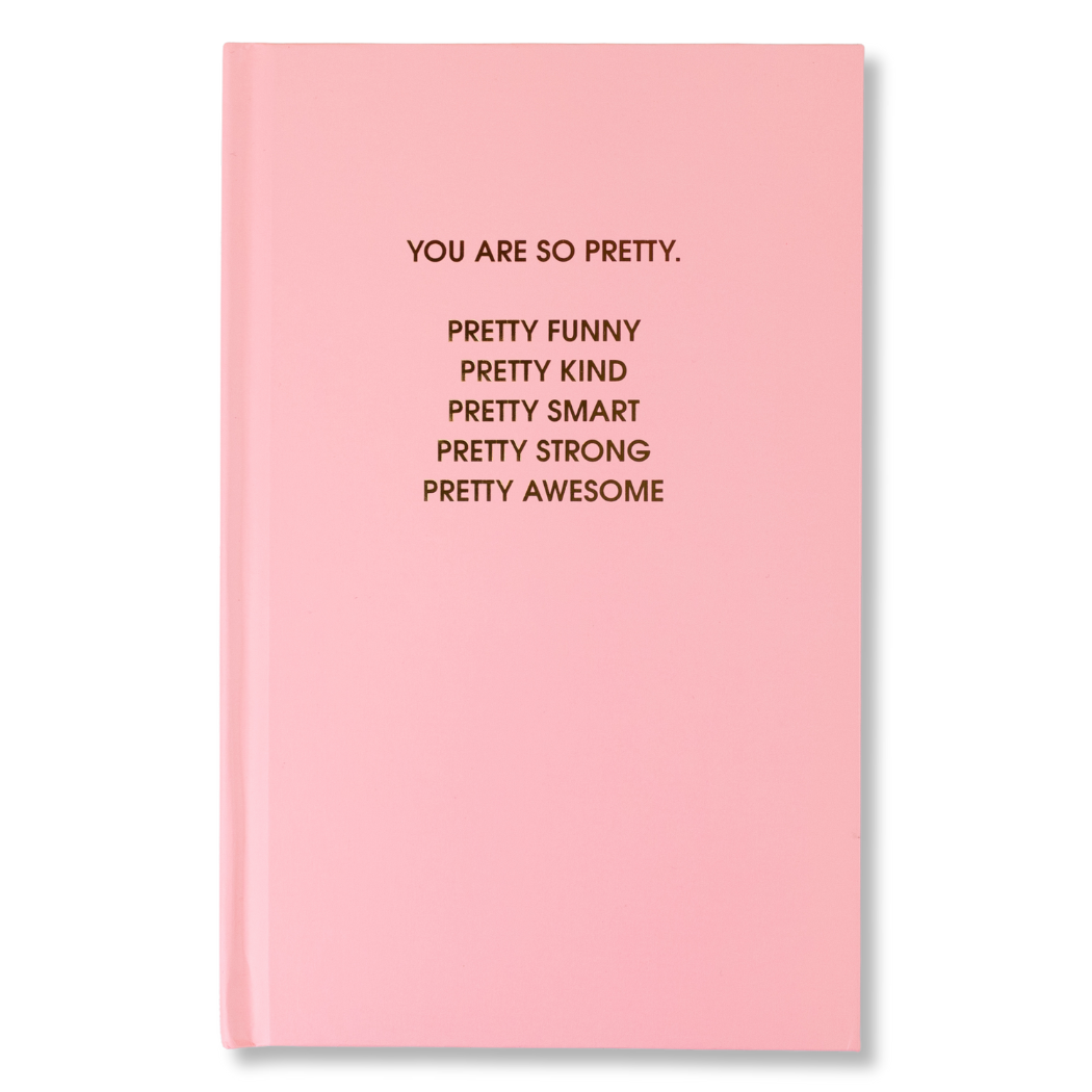 You Are So Pretty hardcover daily journal in sunset pink product photo - front view - BLVD Boutik