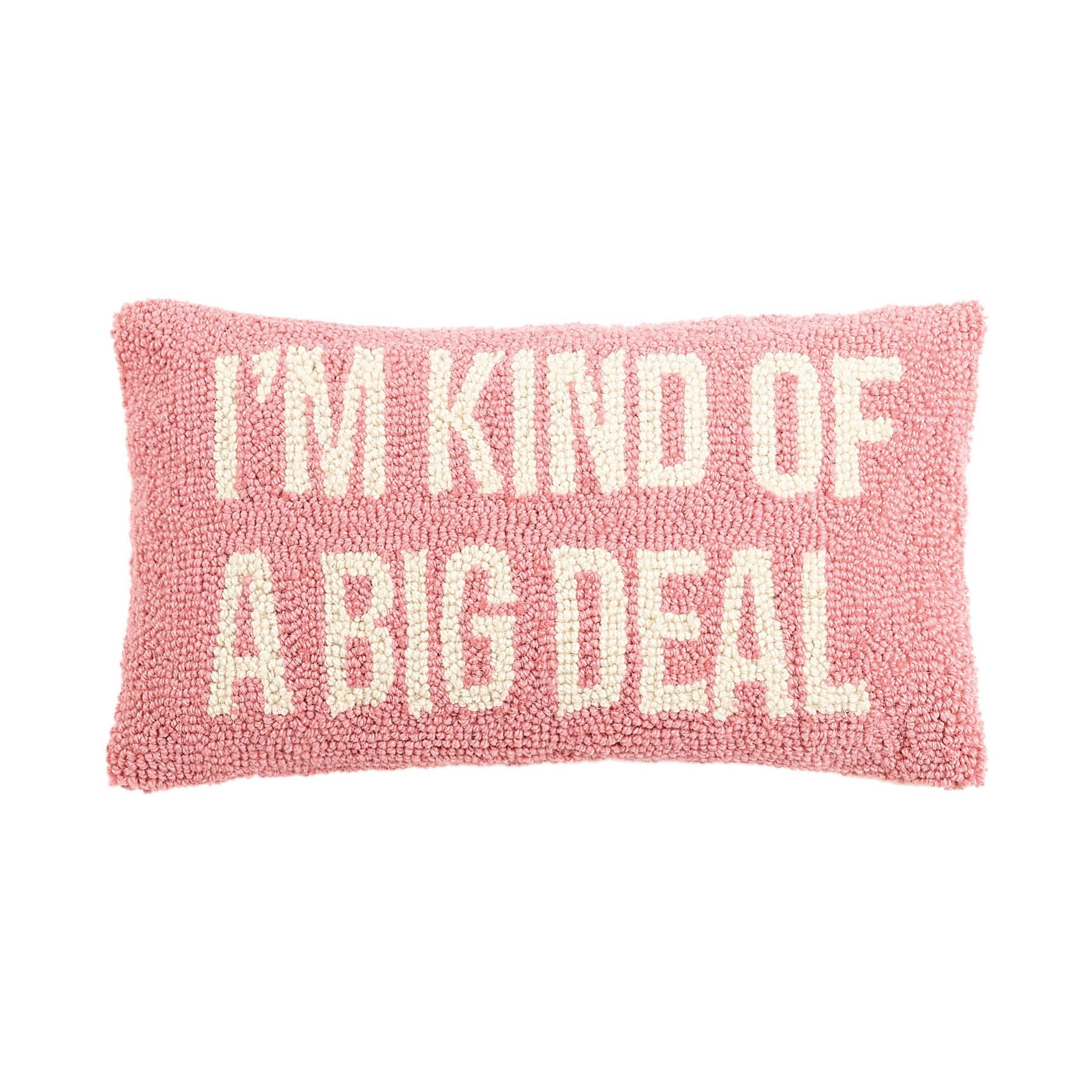 Im Kind of A Big Deal hook pillow product photo - front view - BLVD Boutik