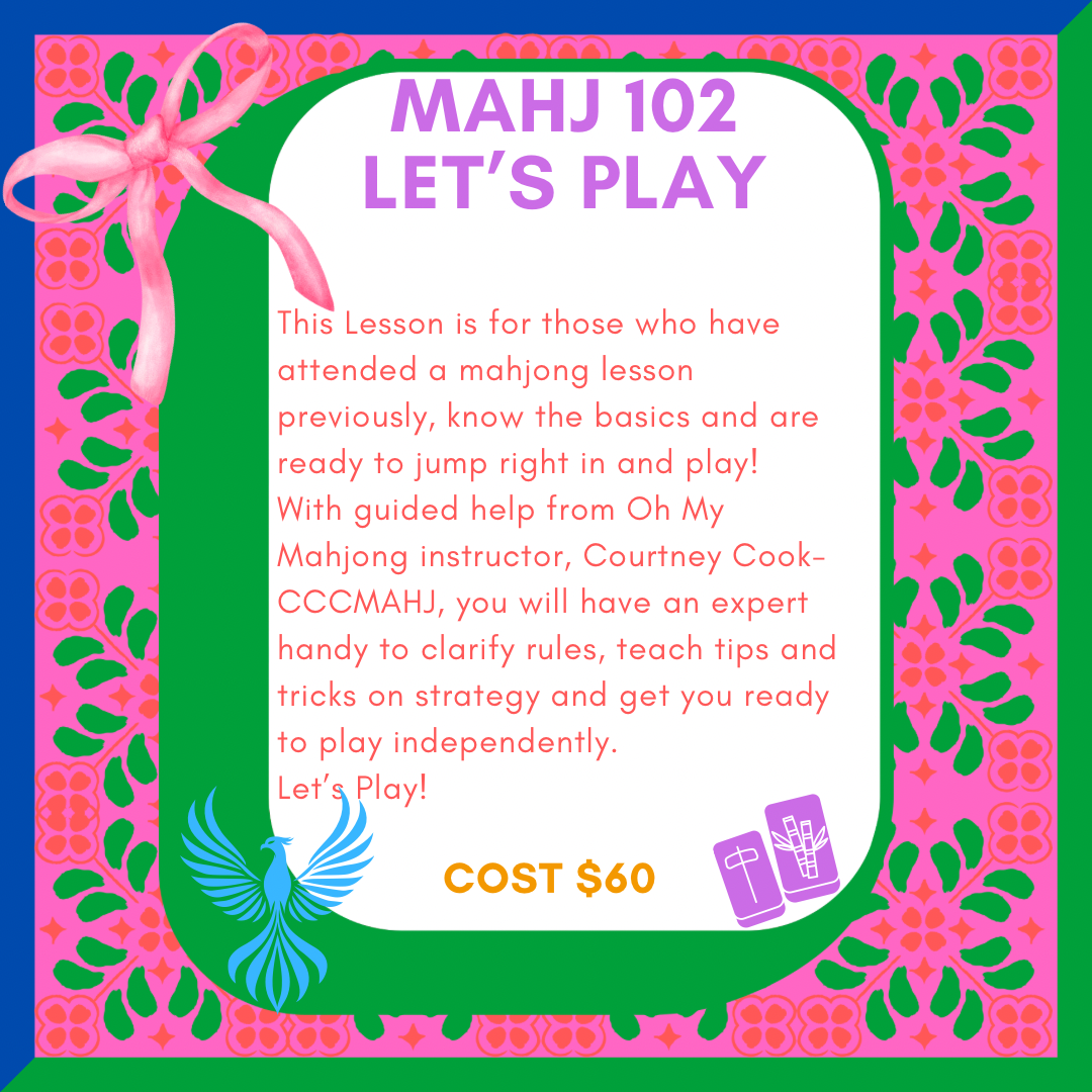 Mahjong 102 March 3rd 7-9pm